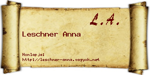 Leschner Anna névjegykártya